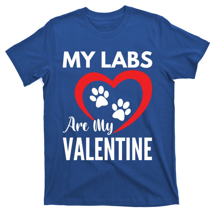 Black Yellow Chocolate Lab Are My Valentine's Day Labrador Gift T-Shirt