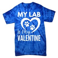 Black Yellow Chocolate Lab Is My Valentine's Day Labrador Gift Tie-Dye T-Shirt