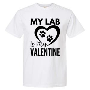 Black Yellow Chocolate Lab Is My Valentine's Day Labrador Gift Garment-Dyed Heavyweight T-Shirt