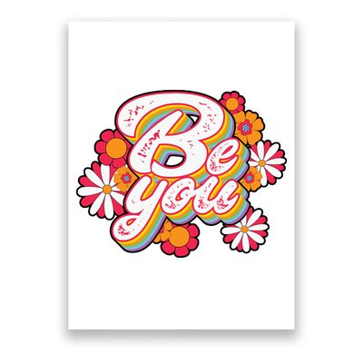Be You Colorful Retro Vintage Floral Poster