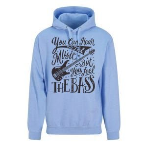 Bassist You Can Hear The Music But You Feel The Bass Guitar Unisex Surf Hoodie