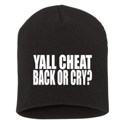 Beatking Yall Cheat Back Or Cry Short Acrylic Beanie