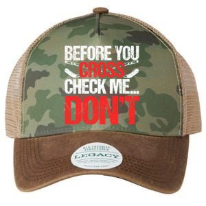 Before You Cross Check Me Dont Ice Hockey Player Gift Legacy Tie Dye Trucker Hat