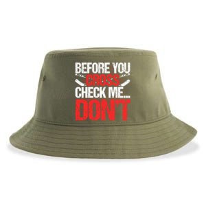 Before You Cross Check Me Dont Ice Hockey Player Gift Sustainable Bucket Hat