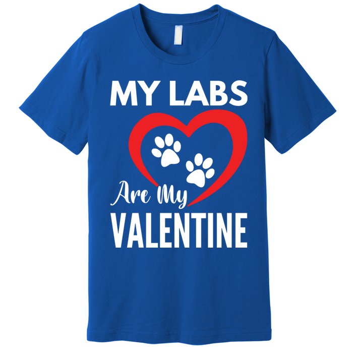 Black Yellow Chocolate Lab Are My Valentine's Day Labrador Great Gift Premium T-Shirt