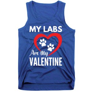 Black Yellow Chocolate Lab Are My Valentine's Day Labrador Great Gift Tank Top