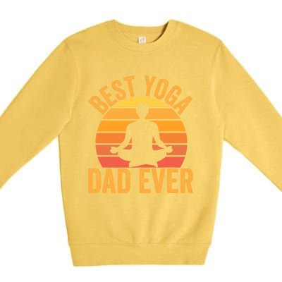 Best Yoga Dad Ever Yoga Dad Vintage Sunset Gift Premium Crewneck Sweatshirt