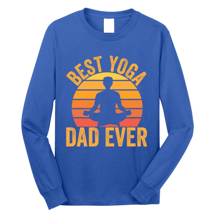 Best Yoga Dad Ever Yoga Dad Vintage Sunset Gift Long Sleeve Shirt