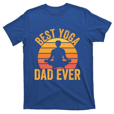 Best Yoga Dad Ever Yoga Dad Vintage Sunset Gift T-Shirt