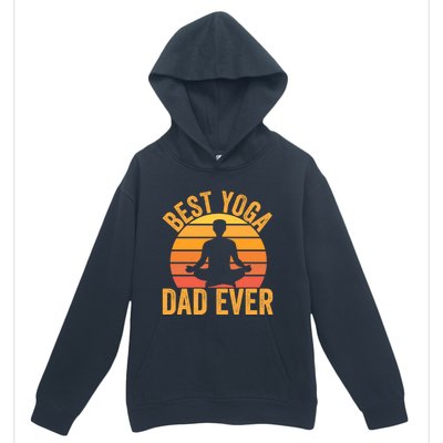 Best Yoga Dad Ever Yoga Dad Vintage Sunset Gift Urban Pullover Hoodie