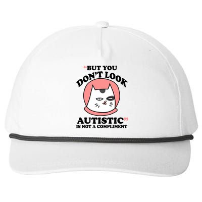 But You Dont Look Autistic Is Not A Complit Funny Autism Gift Snapback Five-Panel Rope Hat