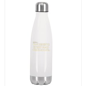 Believe You Deserve Every Good Things In Life Stainless Steel Insulated Water Bottle