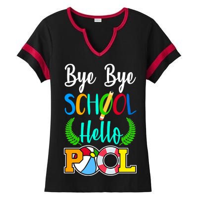 Bye Bye School Hello Pool Ladies Halftime Notch Neck Tee