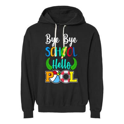 Bye Bye School Hello Pool Garment-Dyed Fleece Hoodie