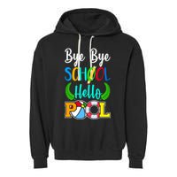 Bye Bye School Hello Pool Garment-Dyed Fleece Hoodie