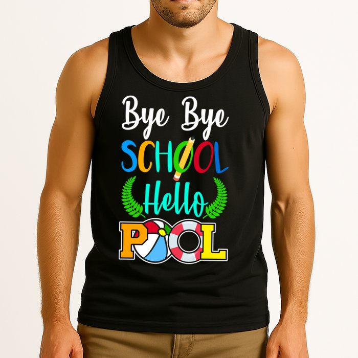 Bye Bye School Hello Pool Tank Top