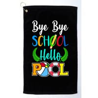 Bye Bye School Hello Pool Golf Towel