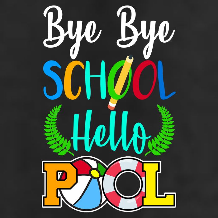 Bye Bye School Hello Pool Golf Towel