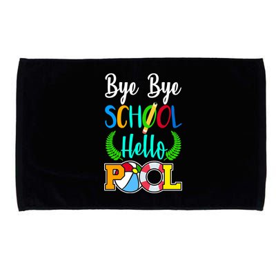 Bye Bye School Hello Pool Microfiber Hand Towel
