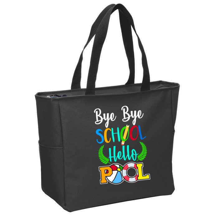 Bye Bye School Hello Pool Zip Tote Bag