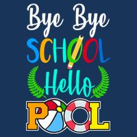 Bye Bye School Hello Pool Infant Baby Jersey Bodysuit