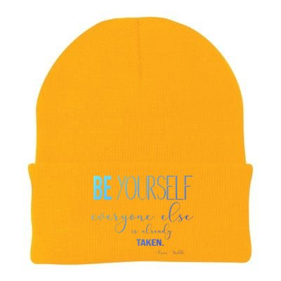 Be Yourself Everyone Else Is Already Taken Oscar Wilde Quote Great Gift Knit Cap Winter Beanie