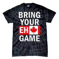 Bring Your Eh Game Canadian Flag Canada Tie-Dye T-Shirt