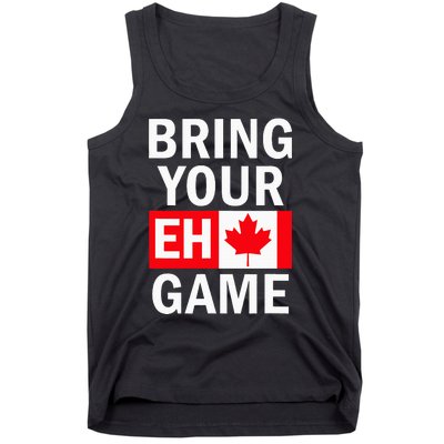 Bring Your Eh Game Canadian Flag Canada Tank Top