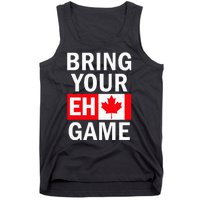 Bring Your Eh Game Canadian Flag Canada Tank Top