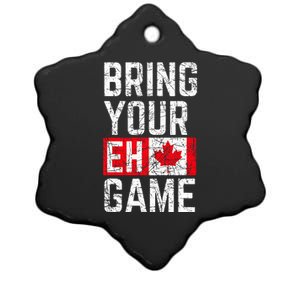 Bring Your Eh Game Canadian Flag Canada Pride Ceramic Star Ornament