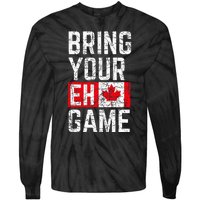 Bring Your Eh Game Canadian Flag Canada Pride Tie-Dye Long Sleeve Shirt