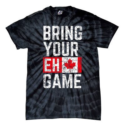 Bring Your Eh Game Canadian Flag Canada Pride Tie-Dye T-Shirt