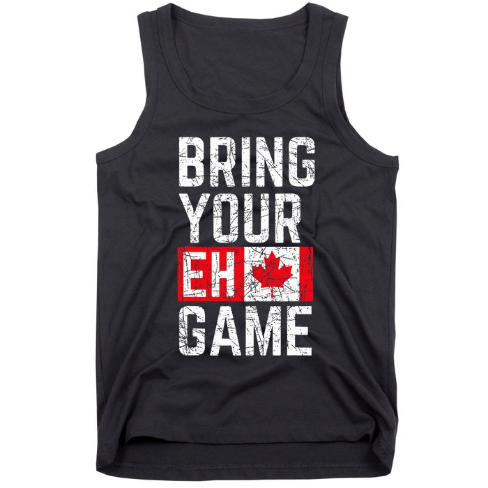 Bring Your Eh Game Canadian Flag Canada Pride Tank Top