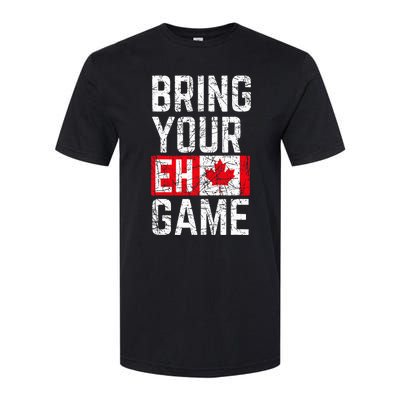 Bring Your Eh Game Canadian Flag Canada Pride Softstyle CVC T-Shirt