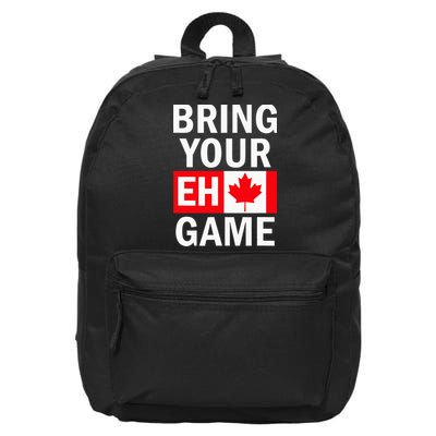 Bring Your Eh Game Canadian Flag Canada 16 in Basic Backpack