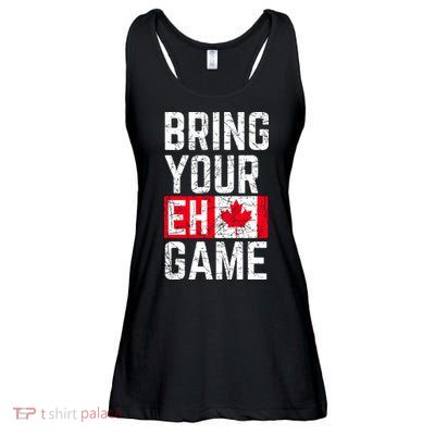 Bring Your Eh Game Canadian Flag Canada Pride Ladies Essential Flowy Tank