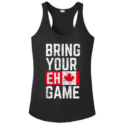 Bring Your Eh Game Canadian Flag Canada Pride Ladies PosiCharge Competitor Racerback Tank