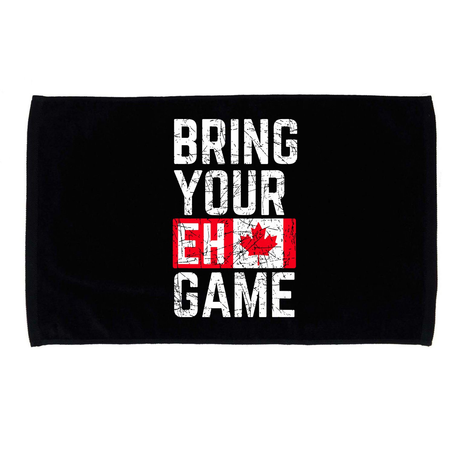 Bring Your Eh Game Canadian Flag Canada Pride Microfiber Hand Towel