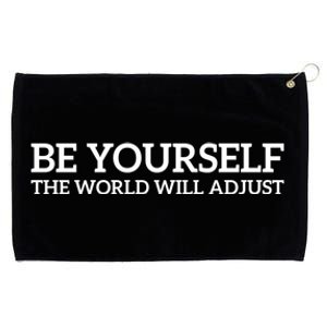 Be Yourself: Embrace Uniqueness Motivation Quote Gift Grommeted Golf Towel