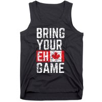 Bring Your Eh Game Canadian Flag Canada Pride Tank Top