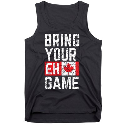 Bring Your Eh Game Canadian Flag Canada Pride Tank Top