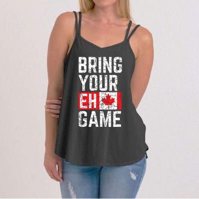 Bring Your Eh Game Canadian Flag Canada Pride Women's Strappy Tank