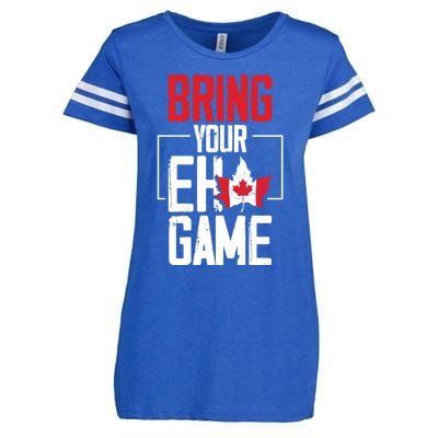 Bring Your Eh Game Funny Canada Canadian Great Gift Enza Ladies Jersey Football T-Shirt