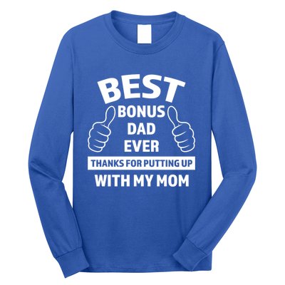 Being Your Favorite Step Bonus Father Stepdad Gift Long Sleeve Shirt