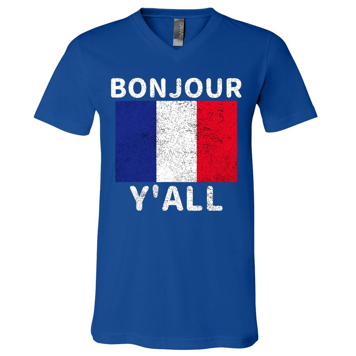 Bonjour Y'all French Flag France Pride  V-Neck T-Shirt