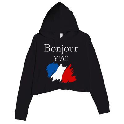 Bonjour YAll Funny French Flag France Lover Crop Fleece Hoodie