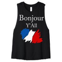 Bonjour YAll Funny French Flag France Lover Women's Racerback Cropped Tank