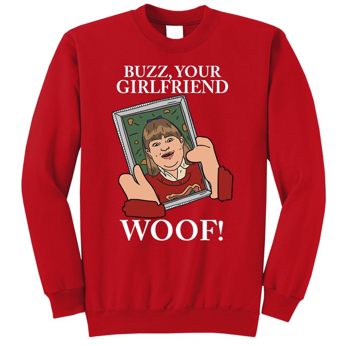 Buzz Your Girlfriend Woof Kevin Mccallister Christmas Movie Sweatshirt