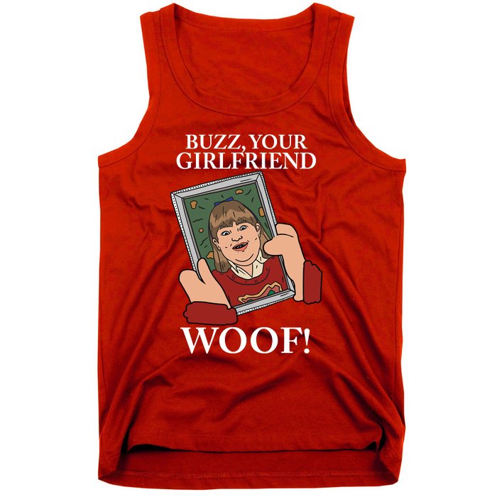 Buzz Your Girlfriend Woof Kevin Mccallister Christmas Movie Tank Top