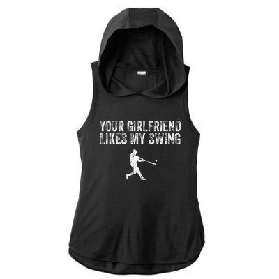 Baseball Your Girlfriend Likes My Swing Vintage Ladies PosiCharge Tri-Blend Wicking Draft Hoodie Tank